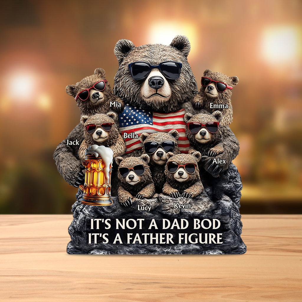 It's Not A Dad Bod - Personalized Father Custom Shaped Acrylic Plaque