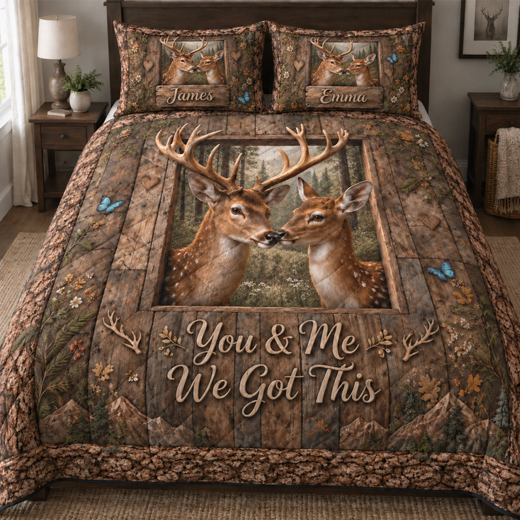 You & Me We Got This - Personalized Hunting Quilt Set