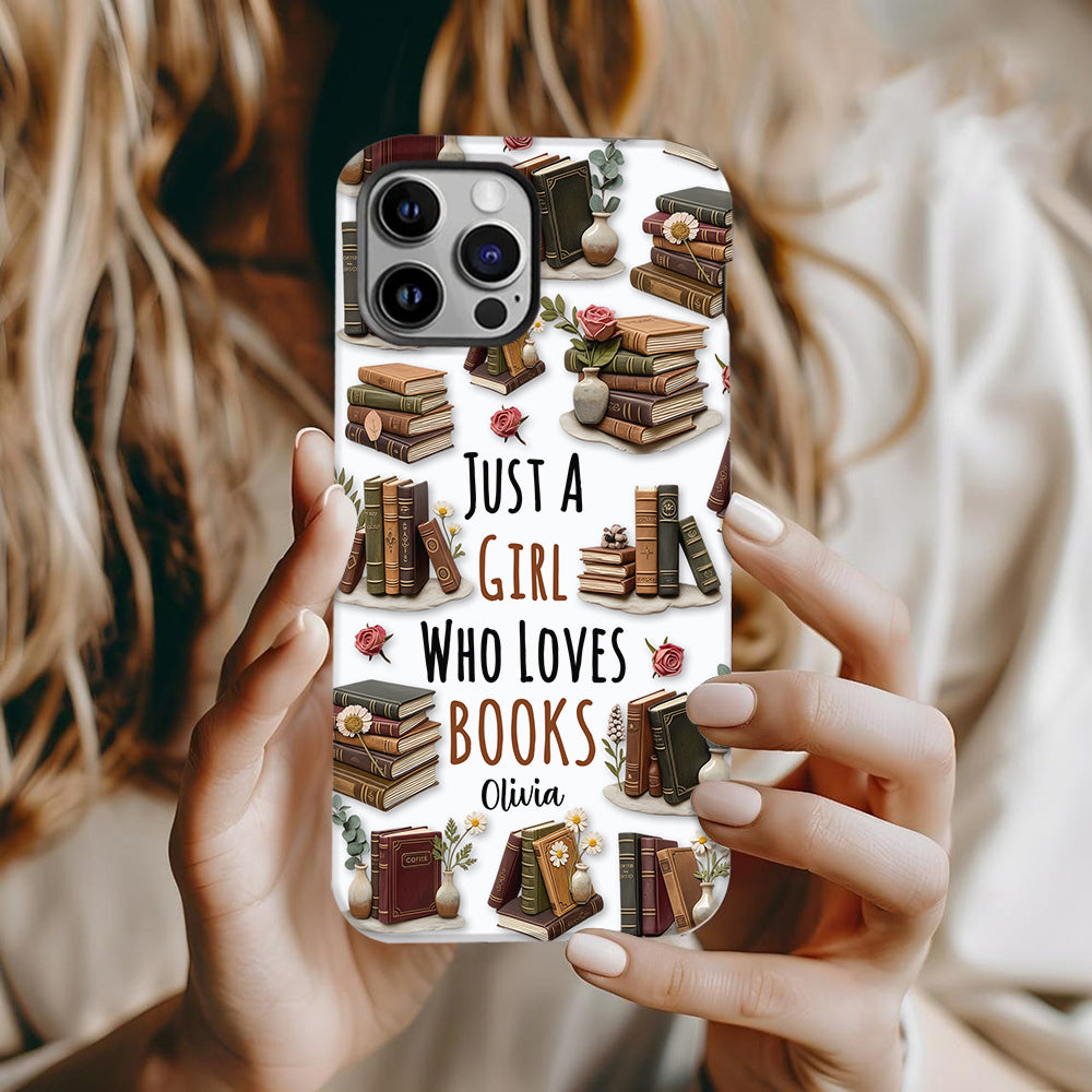 Just A Girl Who Loves Books - Personalized Book Full Print Phone Case