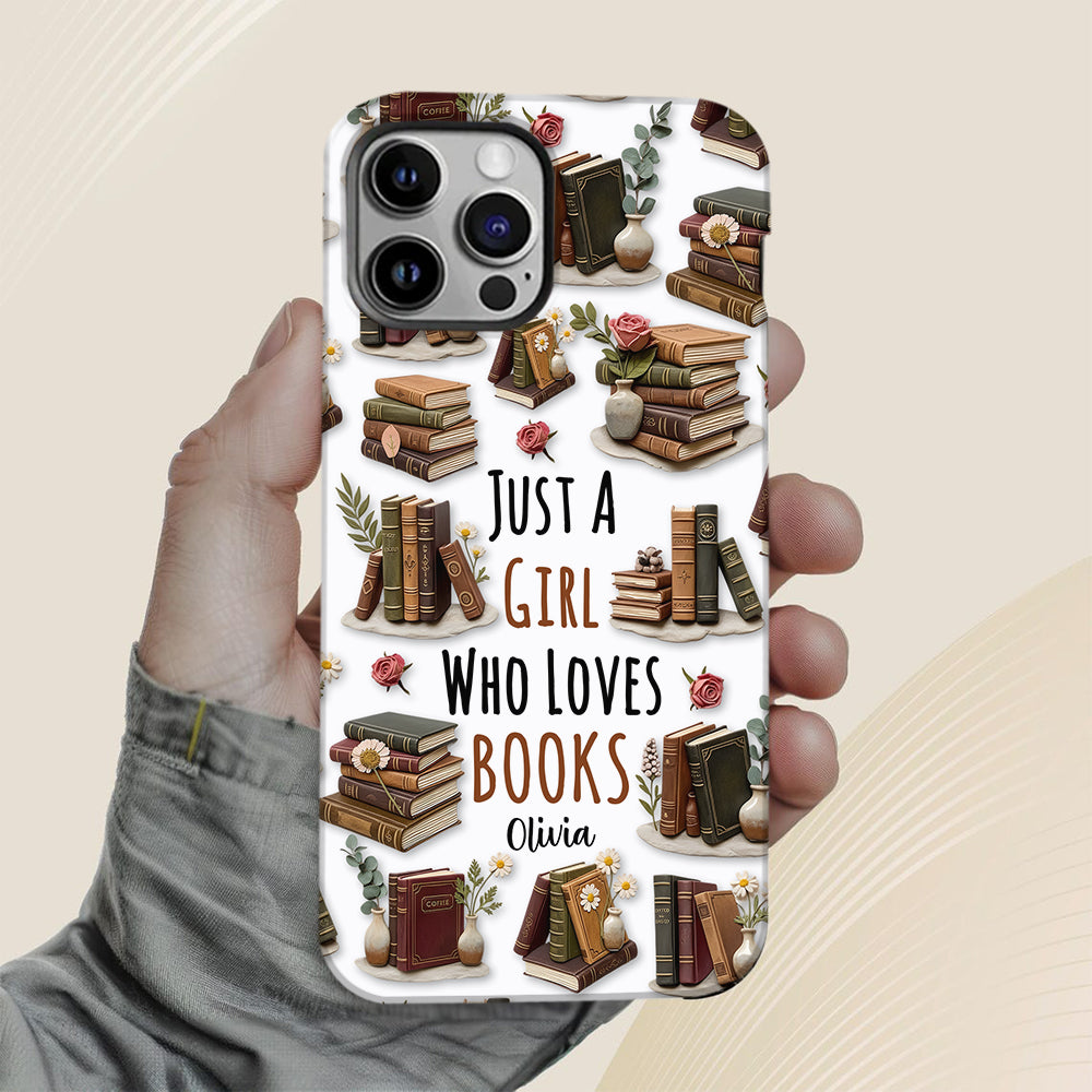 Just A Girl Who Loves Books - Personalized Book Full Print Phone Case