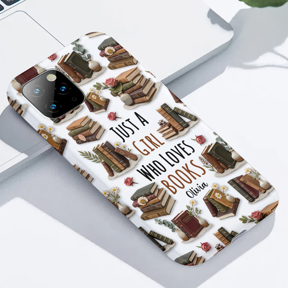 Just A Girl Who Loves Books - Personalized Book Full Print Phone Case