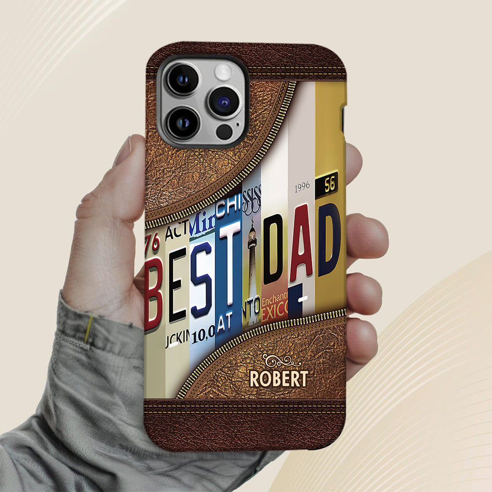 Best Dad Ever - Personalized Father Full Print Phone Case