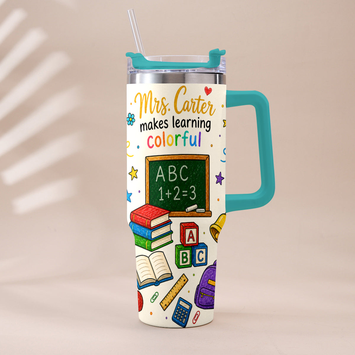 Teacher Makes Learning Colorful - Personalized Teacher Tumbler With Handle