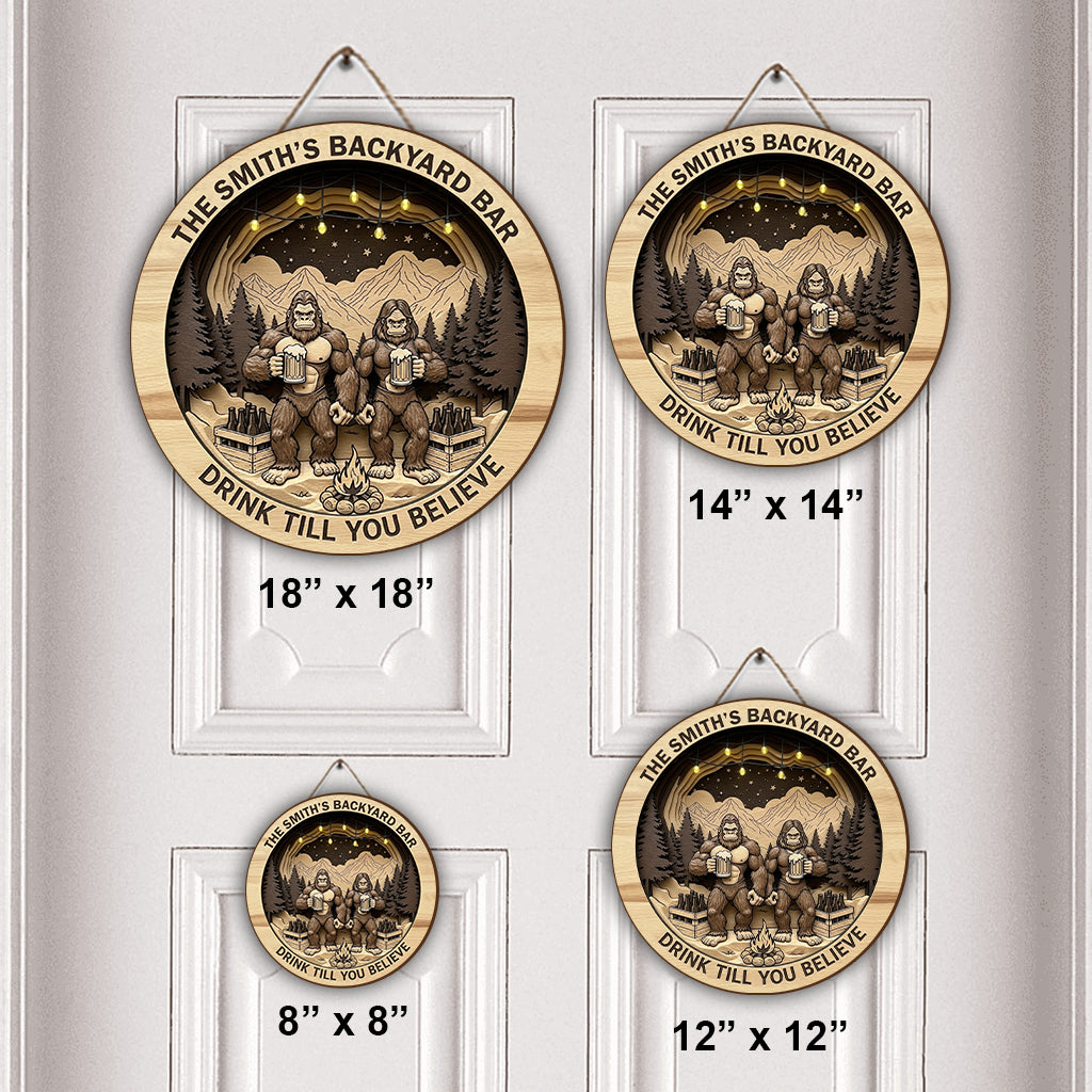 Buvez jusqu'à y croire - Panneau rond en bois personnalisé pour le camping
