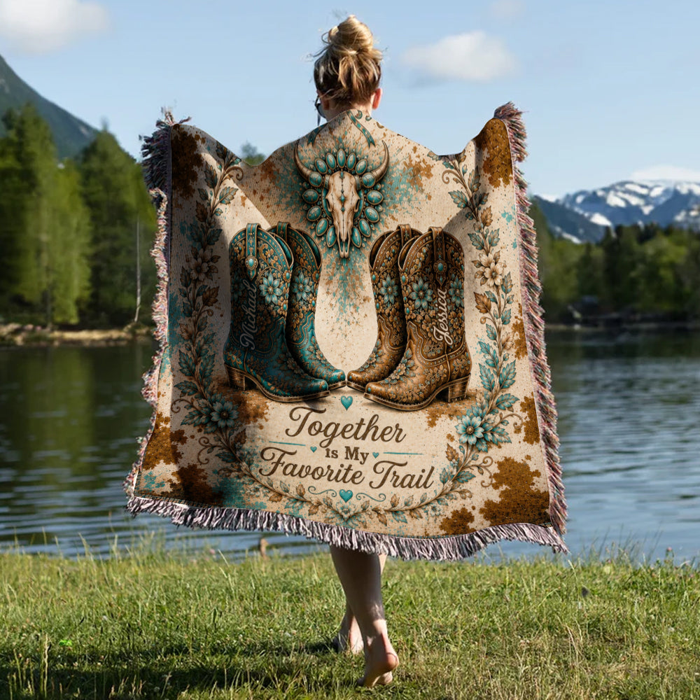 Together Is My Favorite Trail - Personalized Western Outfit Woven Blanket