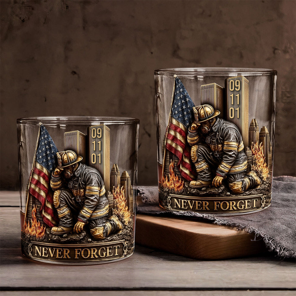 We Will Never Forget 09/11 - Firefighter Whiskey Glass
