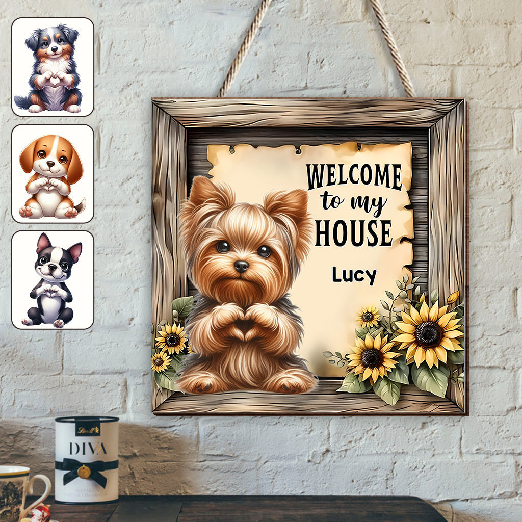 Bienvenue chez moi - Panneau en bois personnalisé pour chien