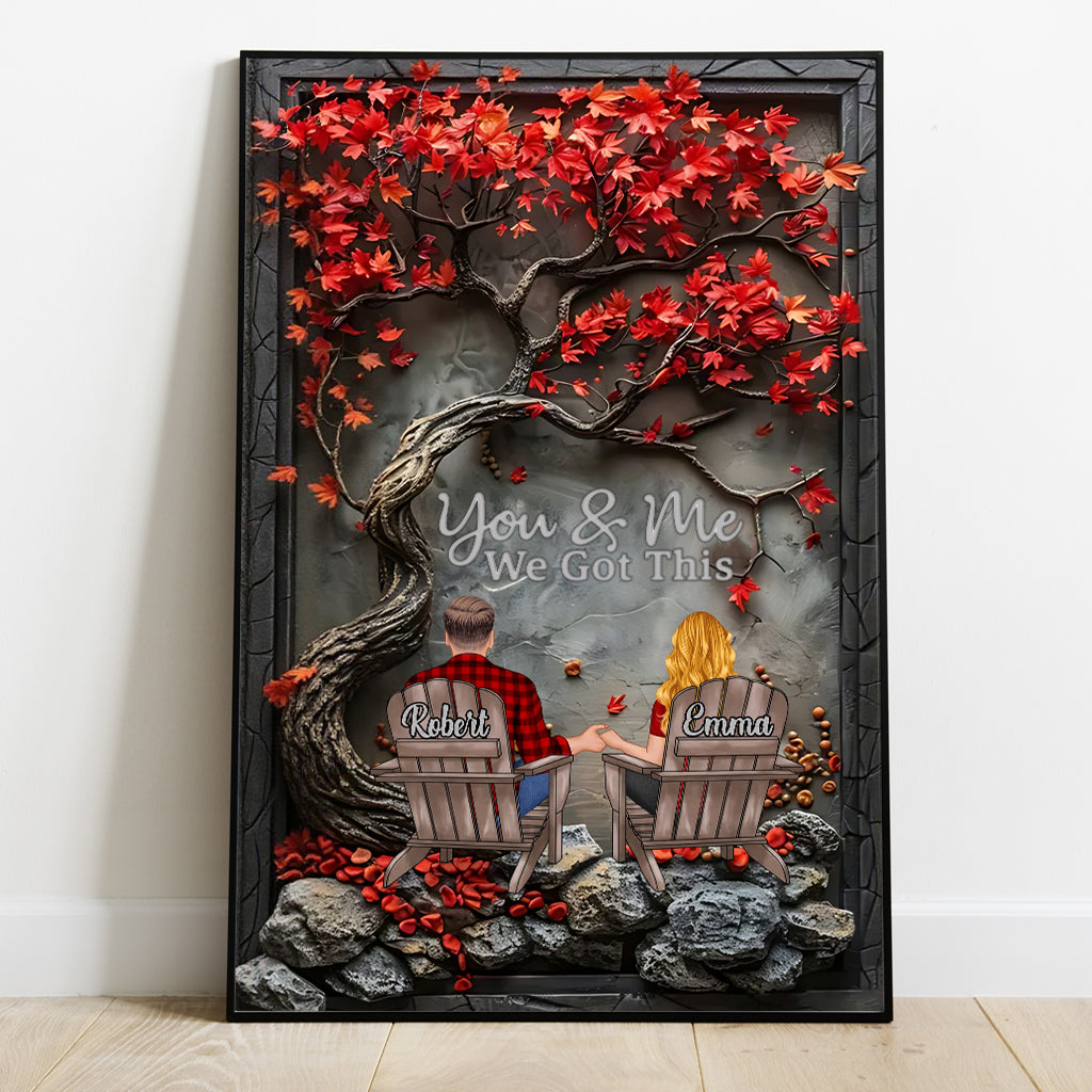 You & Me We Got This - Personalized Couple Canvas And Poster