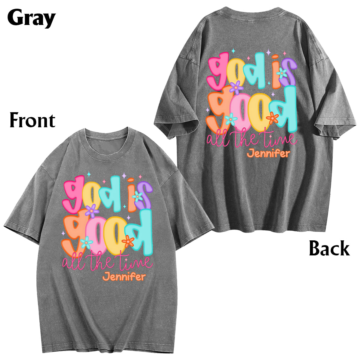 God Is Good - Personalized Christian Wash T-shirt