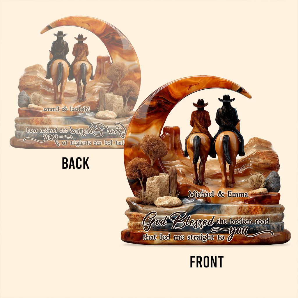 You And Me We Got This - Personalized Cowgirl Custom Shaped Acrylic Plaque