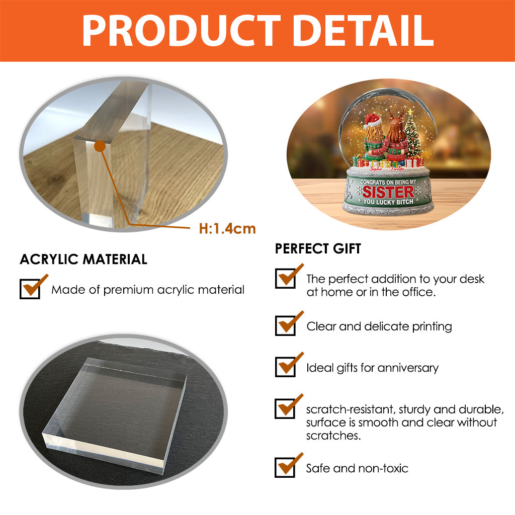 Congrat On Being My Sister You Lucky B*tch - Personalized Sibling Custom Shaped Acrylic Plaque