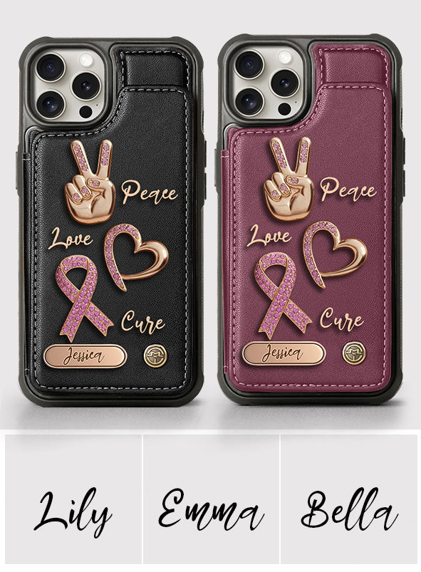 Étui portefeuille personnalisé Peace Love Cure pour téléphone, symbole de sensibilisation au cancer du sein