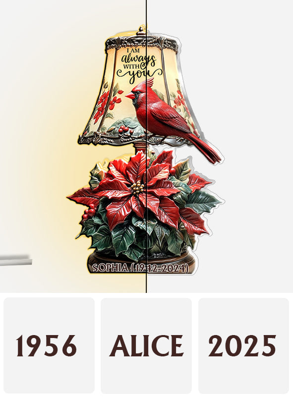 I'am Always With You - Personalized Memorial Acrylic LED Night Light