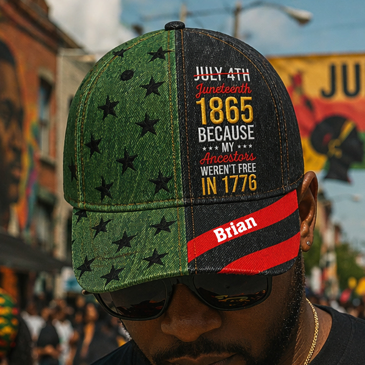 Juneteenth 1865 Parce que mes ancêtres n'étaient pas libres en 1776 - Casquette classique afro-américaine personnalisée