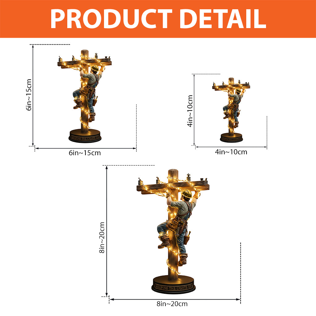 Maintenir l'éclairage allumé - Plaque acrylique personnalisée pour monteur de lignes