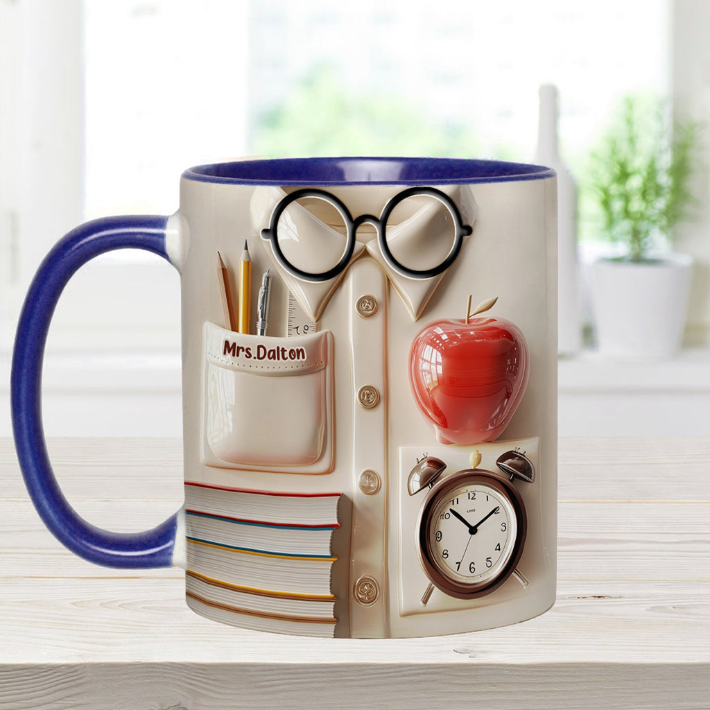 Teachers Who Love Teaching, Teach Children To Love Learning - Personalized Teacher Accent Mug