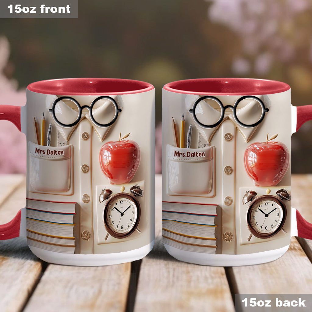 Teachers Who Love Teaching, Teach Children To Love Learning - Personalized Teacher Accent Mug