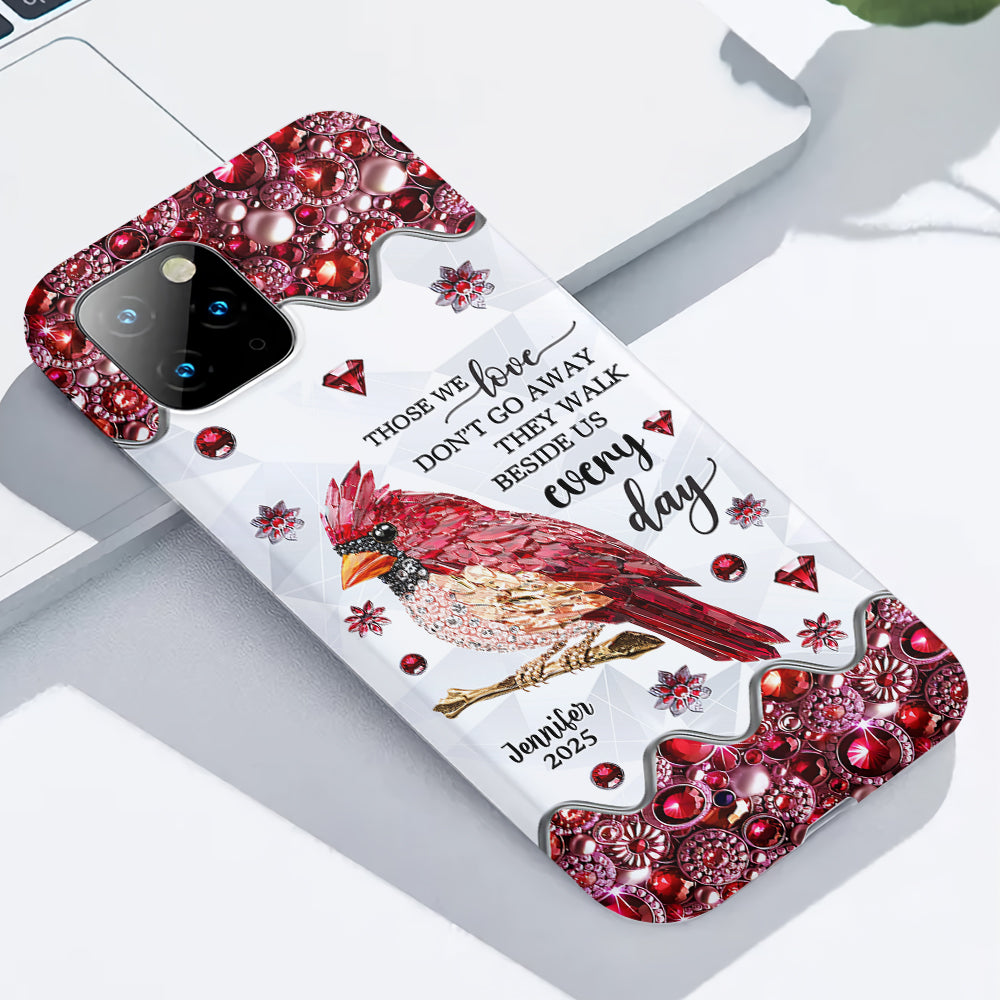 Those We Love Don't Go Away - Personalized Memorial Full Print Phone Case