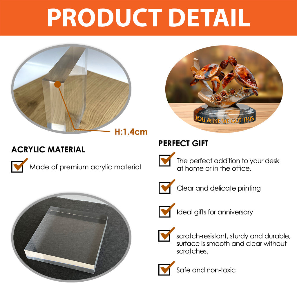 You & Me We Got This - Personalized Couple Custom Shaped Acrylic Plaque