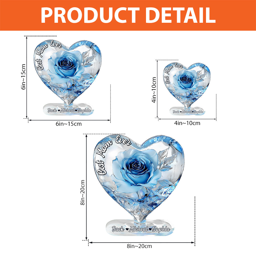 Best Mom Ever - Personalized Mother Custom Shaped Acrylic Plaque