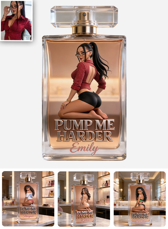 Pompez-moi plus fort - Flacon de parfum rechargeable personnalisé pour couples épicés