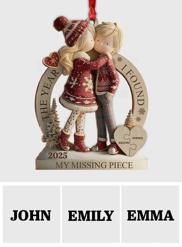 The Year I Found My Missing Piece - Personalized Couple 2 Layered Wooden Ornament