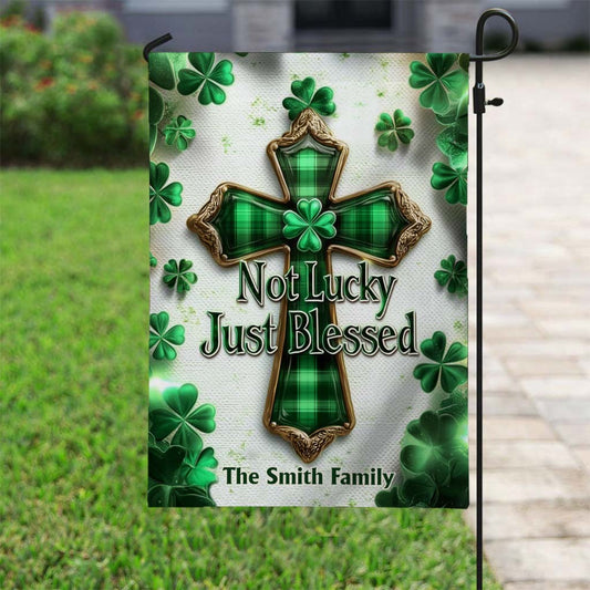 Pas chanceux, juste béni - Drapeau de jardin personnalisé pour la Saint-Patrick