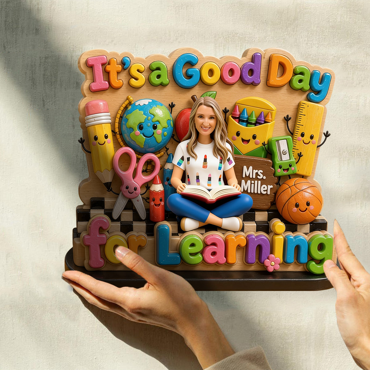 It's A Good Day For Learning - Personalized Teacher Custom Shaped Wood Plaque