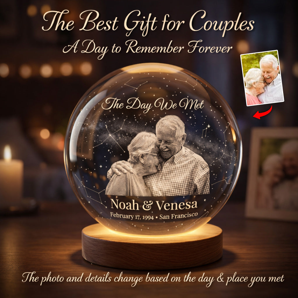 Personalized Star Map, The Night We Met - Personalized Couple Crystal Ball Night Light