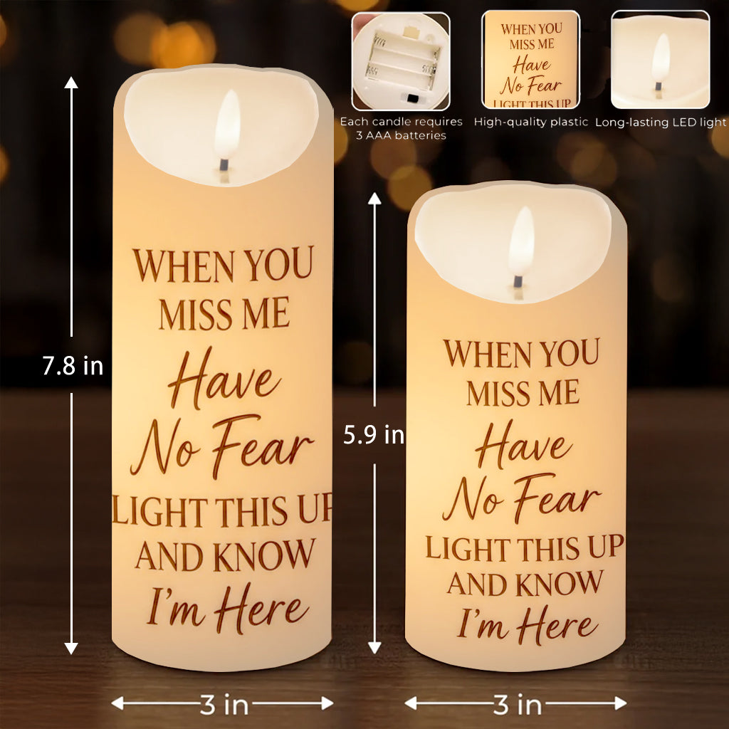 Custom Photo When You Miss Me Have No Fear Memorial - Personalized Memorial Flameless Candle