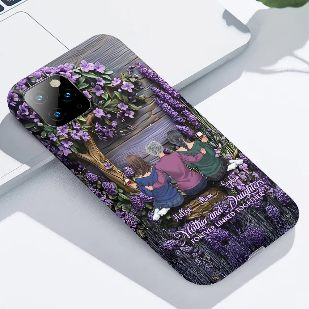 Mother And Daughters Forever Linked Together - Personalized Mother Full Print Phone Case