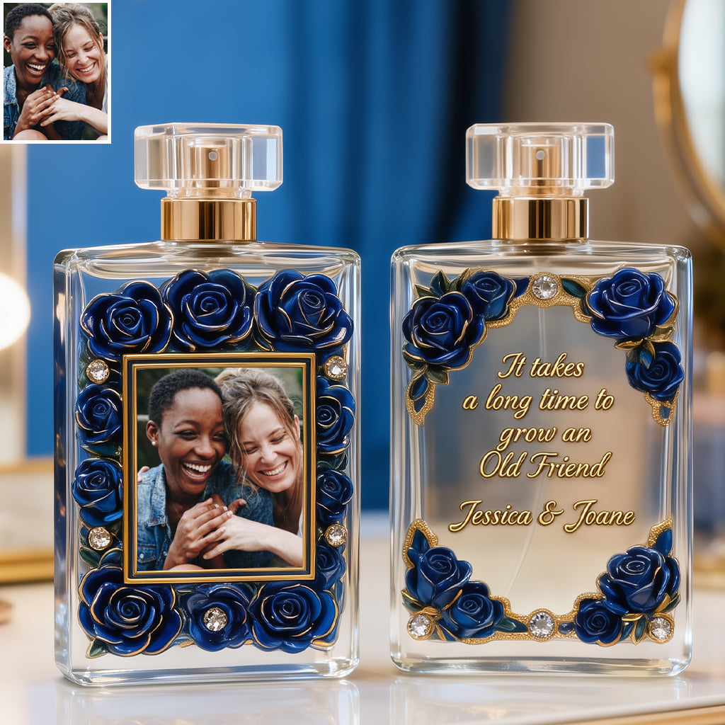 It Takes Long Time To Grow An Old Friend - Personalized Bestie Refillable Perfume Bottle