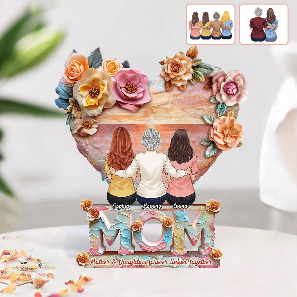 Mother And Daughters Forever Linked Together - Personalized Mother Custom Shaped Acrylic Plaque