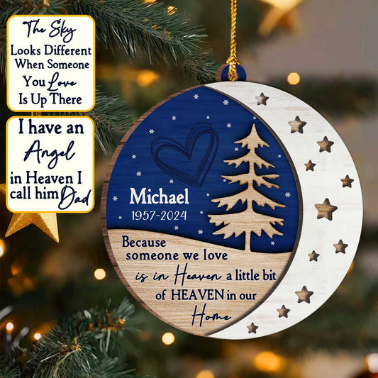 The Sky Looks Different When Someone You Love - Personalized Memorial 2 Layered Wooden Ornament