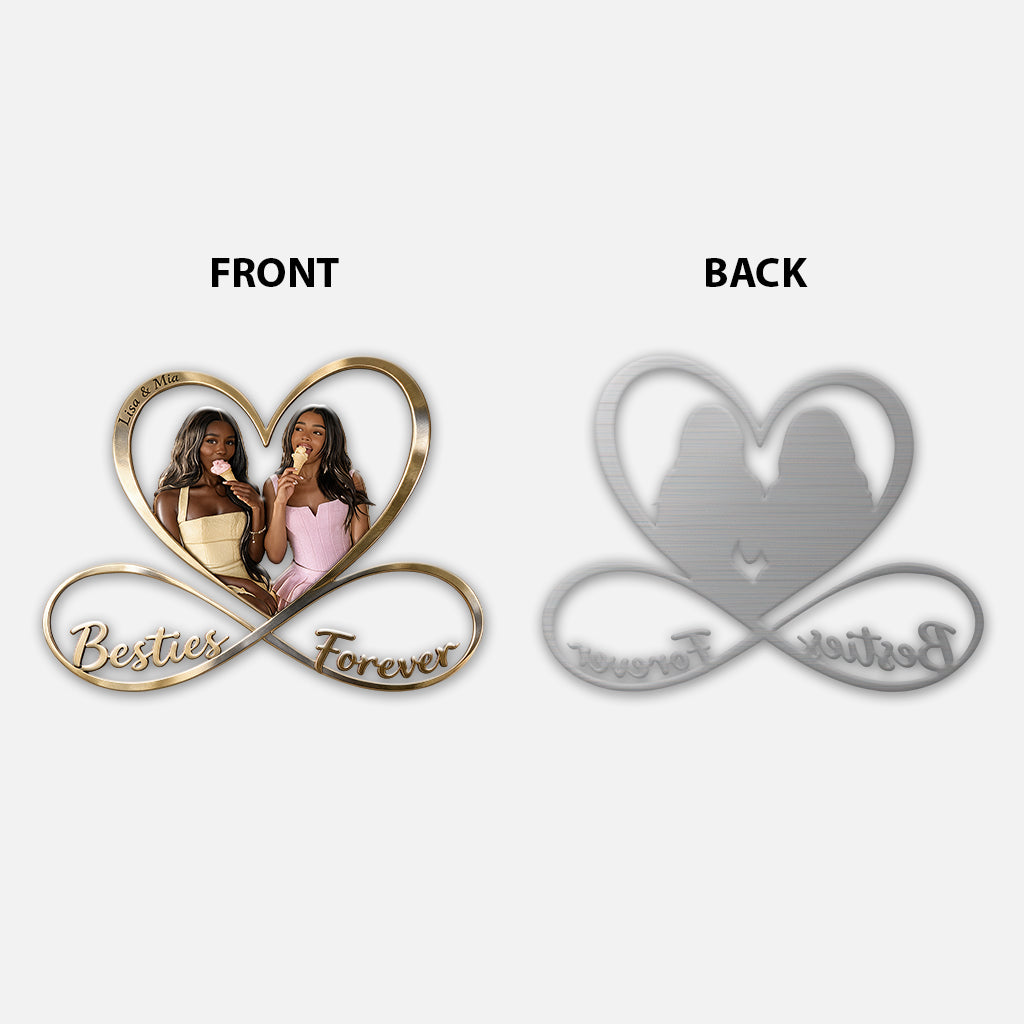Besties Forever - Personalized Bestie 3D Printed Cut Metal Sign