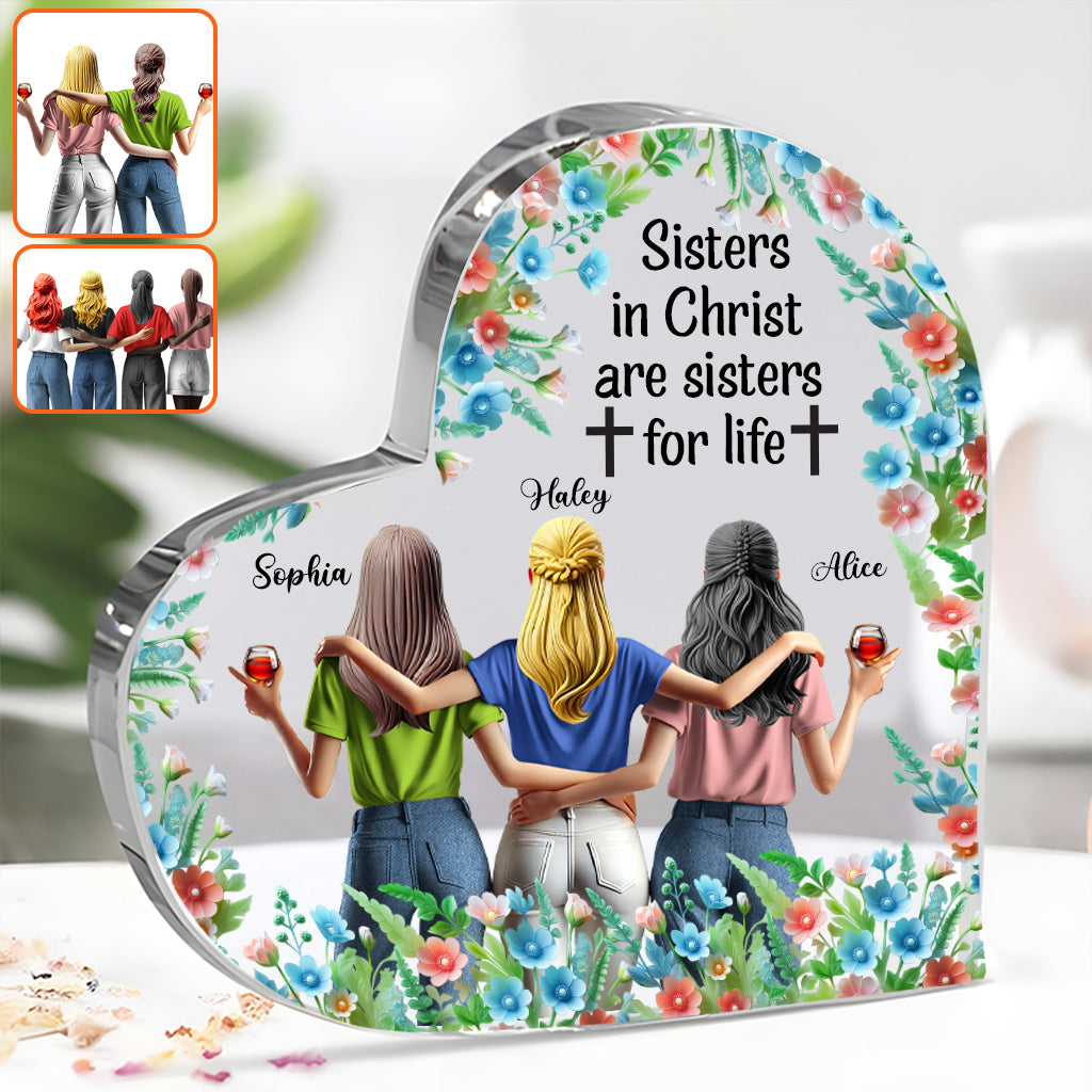 Sisters In Christ Are Sisters For Life - Personalized Bestie Custom Shaped Acrylic Plaque
