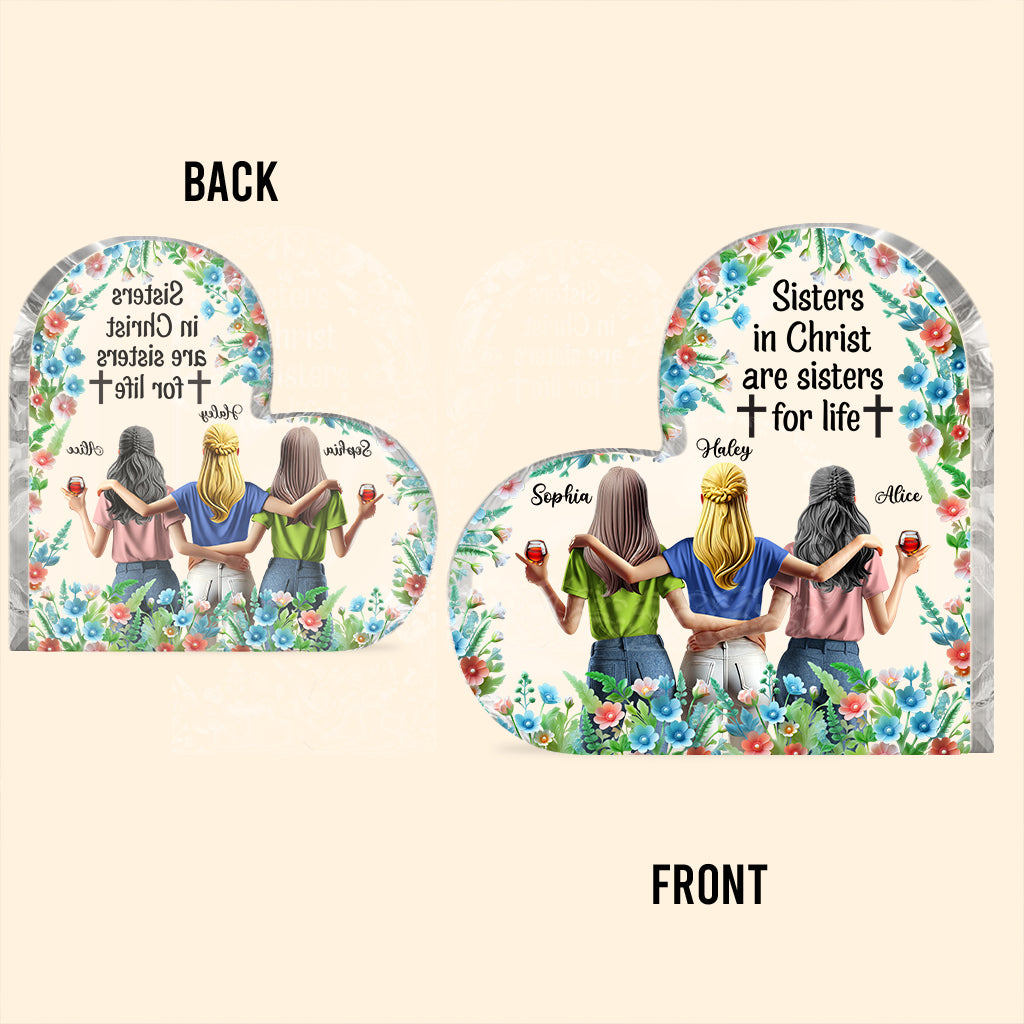 Sisters In Christ Are Sisters For Life - Personalized Bestie Custom Shaped Acrylic Plaque