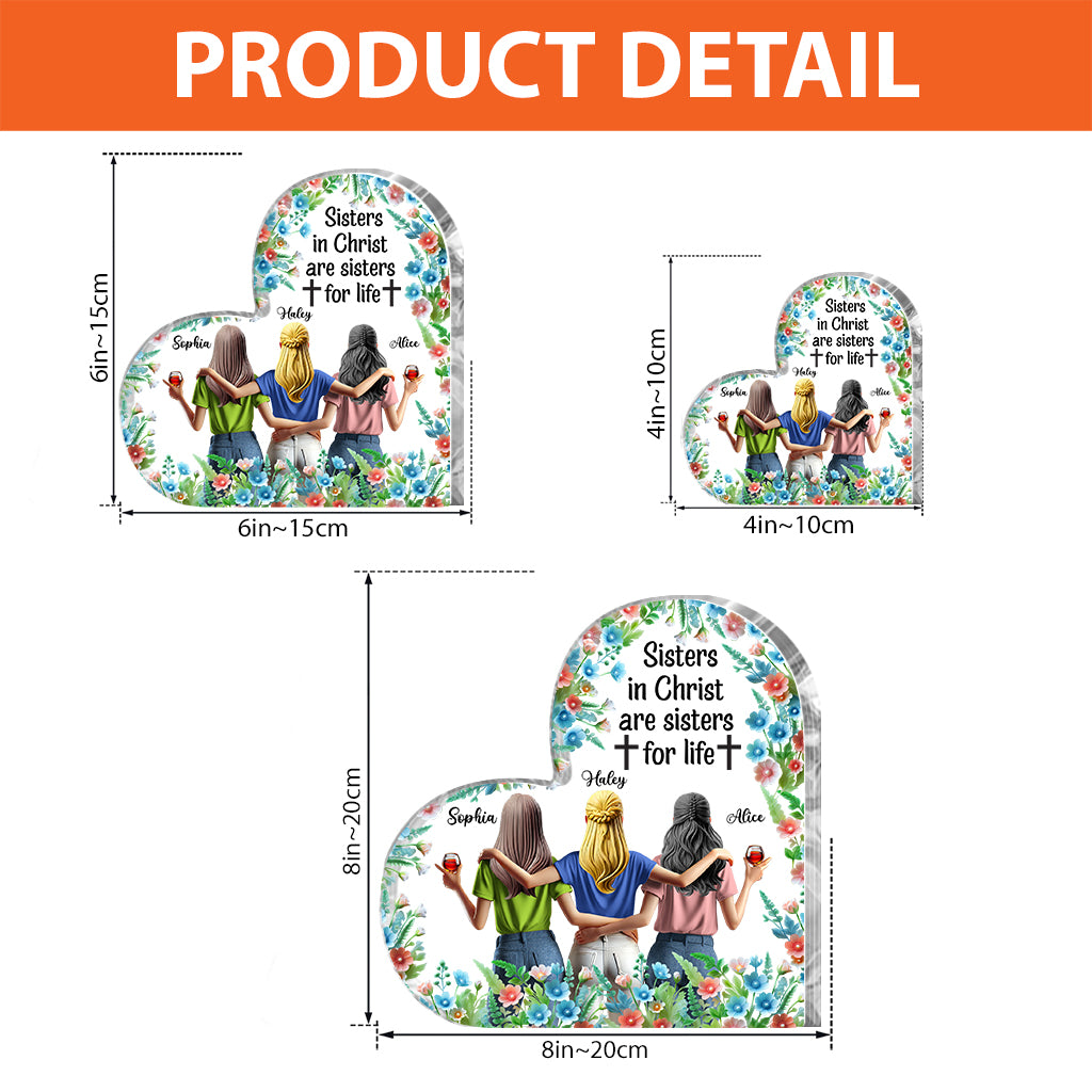 Sisters In Christ Are Sisters For Life - Personalized Bestie Custom Shaped Acrylic Plaque