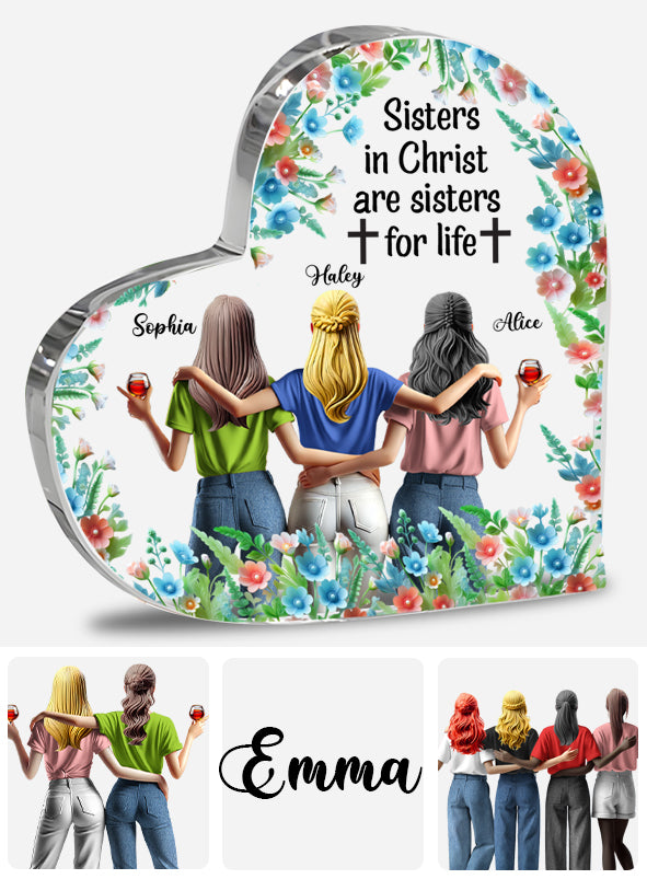 Sisters In Christ Are Sisters For Life - Personalized Bestie Custom Shaped Acrylic Plaque