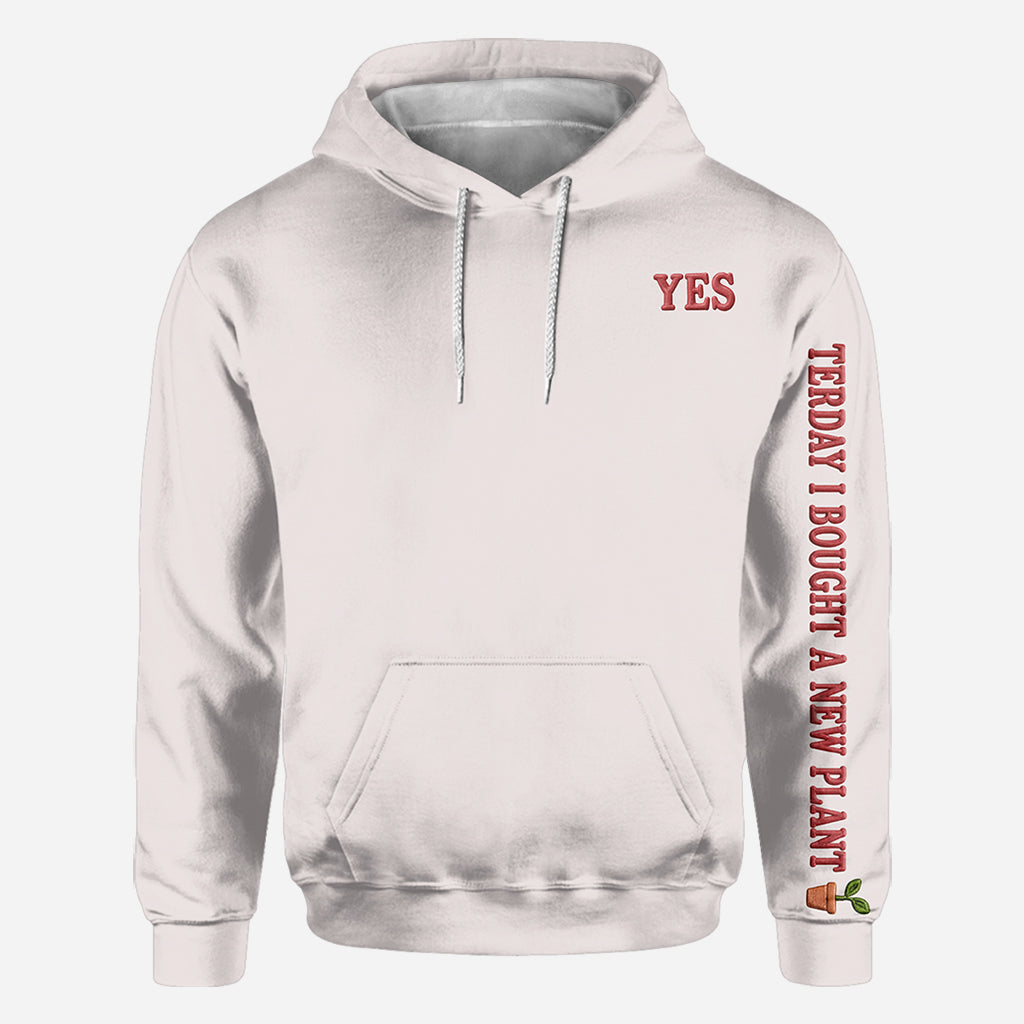 Hier, j'ai acheté une nouvelle plante - Chemise de jardinage personnalisée