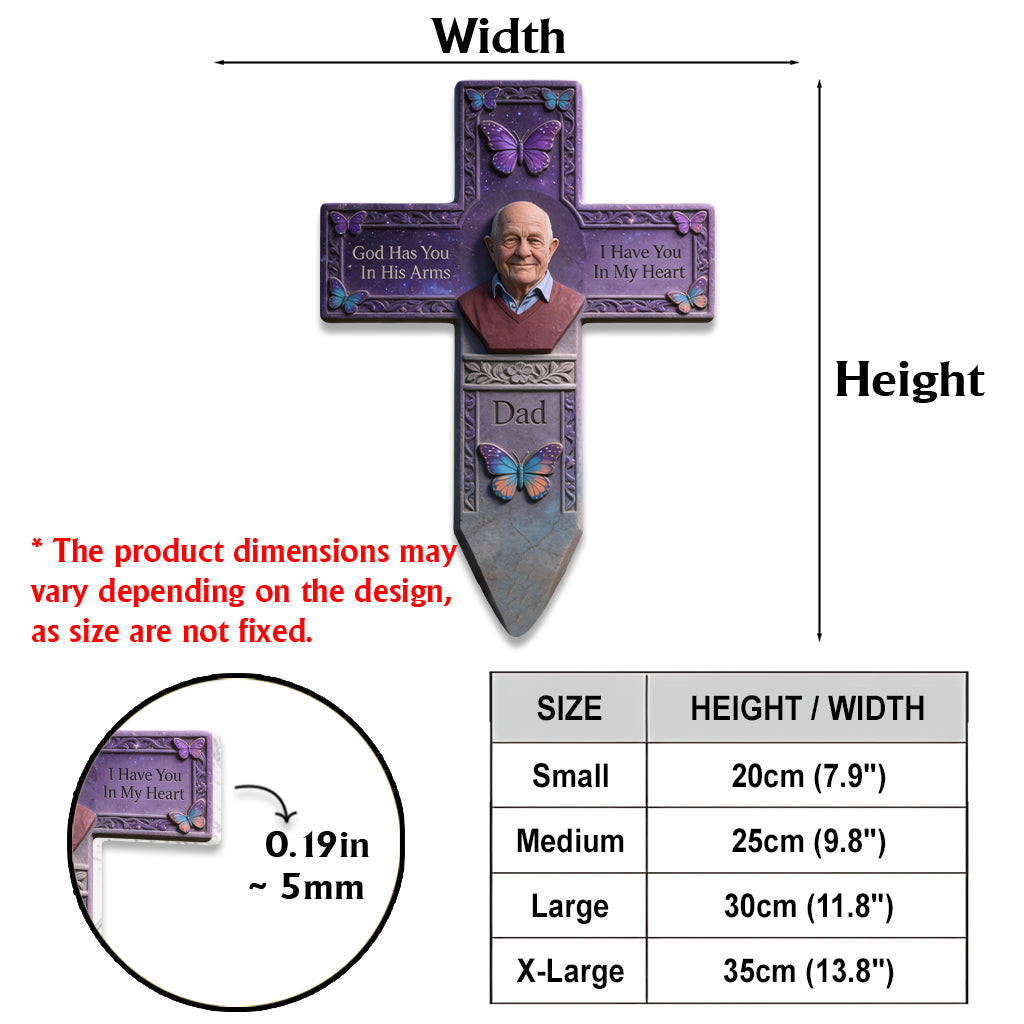 Any Photo God Has You In His Arm I Have You In My Heart - Personalized Memorial Acrylic Garden Sign/ Acrylic Plaque Sign