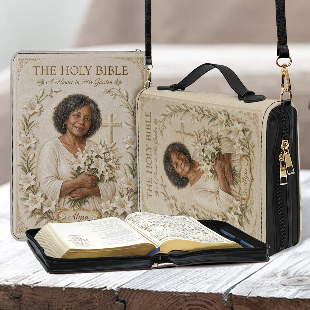 In His Garden, I Bloom - Personalized Christian Leather Bible Cover Bag