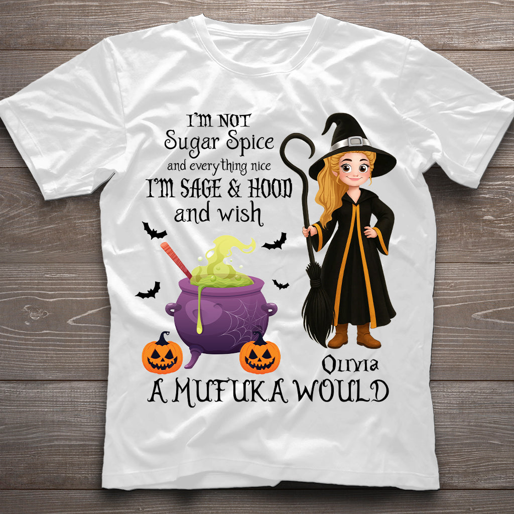 Je ne suis pas du sucre, des épices et tout ce qui est gentil - T-shirt et sweat à capuche de sorcière personnalisés