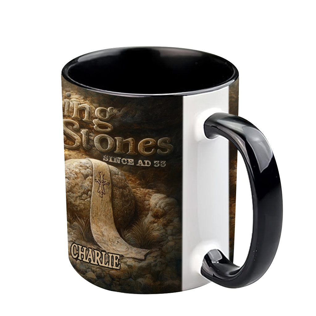Rolling Stones Since AD 33 - Personalized Christian Accent Mug