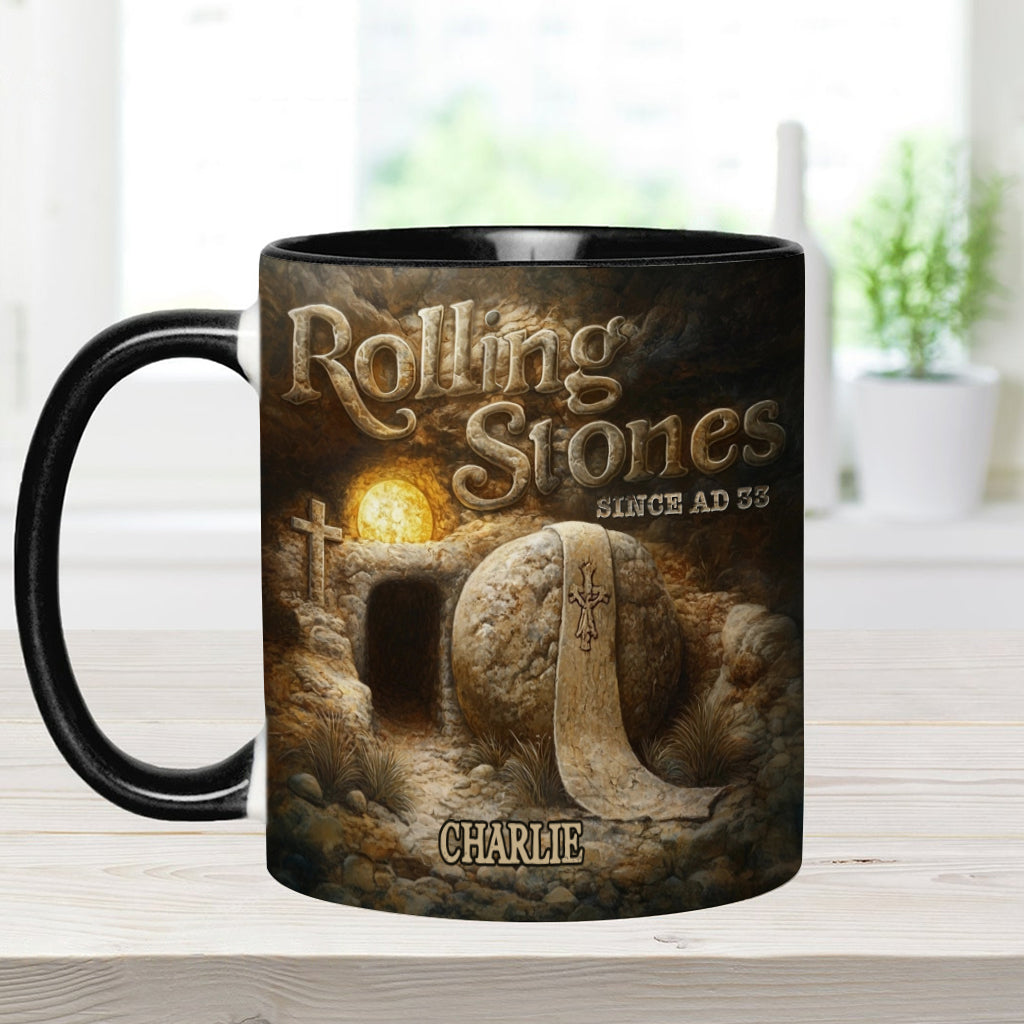 Rolling Stones Since AD 33 - Personalized Christian Accent Mug
