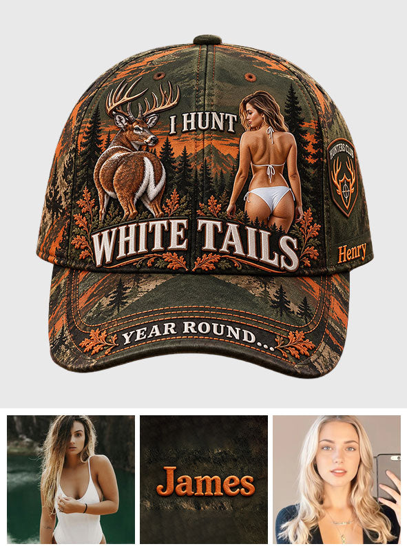 I Hunt White Tails Year Round - Personalized Hunting Classic Cap