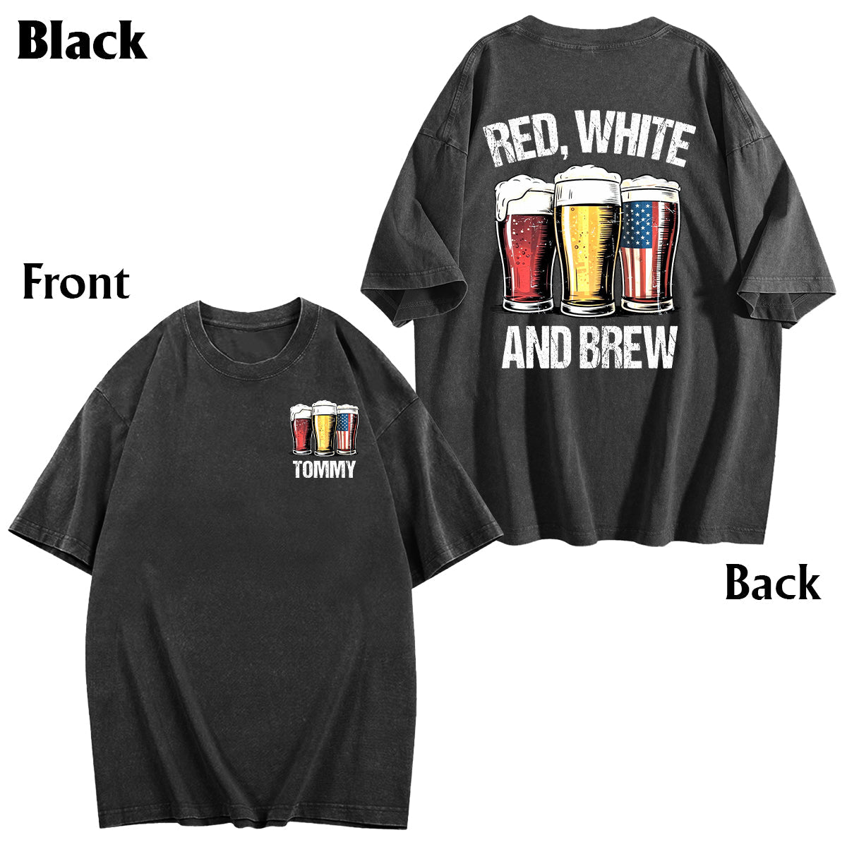Red, White & Brew - Personalized Beer Wash T-Shirt