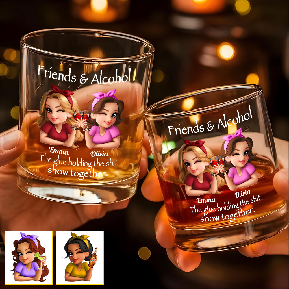 Friends & Alcohol - Personalized Best Friend Whiskey Glass