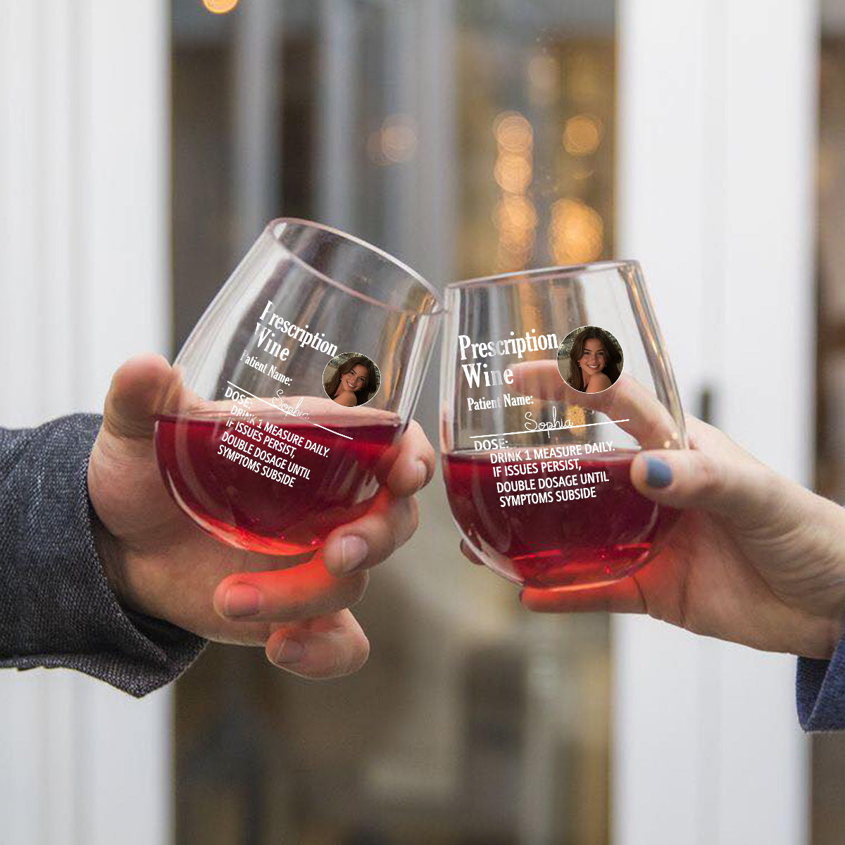 Custom Photo Funny Prescription Drink One Measure Daily - Personalized Wine All Over Wine Glass