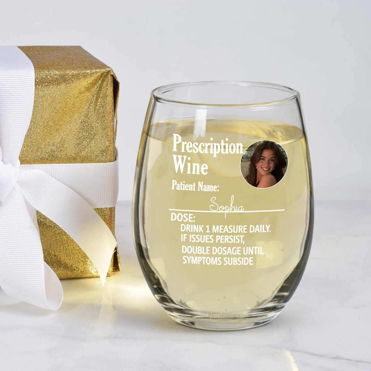 Custom Photo Funny Prescription Drink One Measure Daily - Personalized Wine All Over Wine Glass